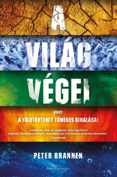 Nézd meg most A világ végei - A földtörténet tömeges kihalásai