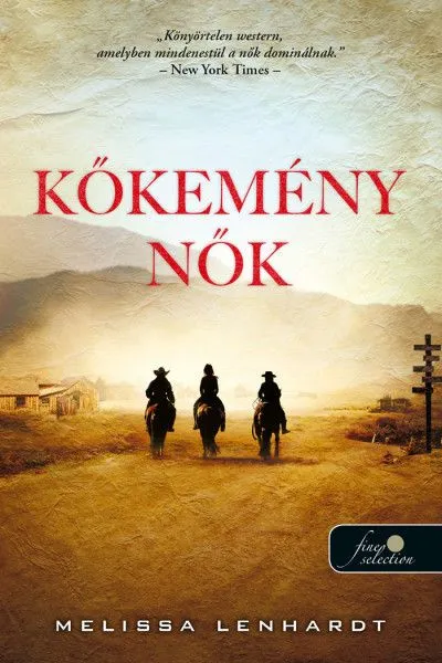 Kőkemény nők Bestseller