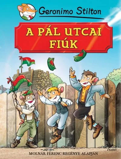 A Pál utcai fiúk - Molnár Ferenc regénye alapján Biztonságos fizetés