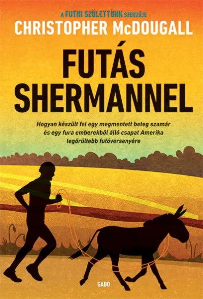 Bestseller Futás Shermannel