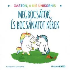 Vedd meg online Megbocsátok, és bocsánatot kérek - Gaston, a kis unikornis