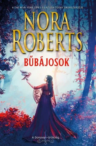 Bűbájosok - A Donovan-örökség - Morgana & Sebastian Legkelendőbb