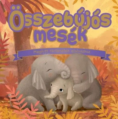 Azonnali szállítás Összebújós mesék