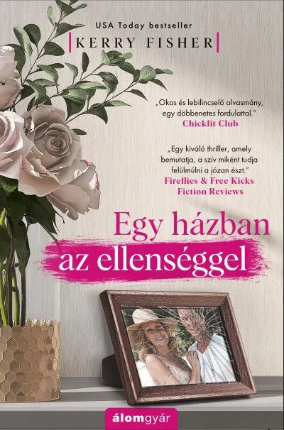 Egy házban az ellenséggel Bestseller