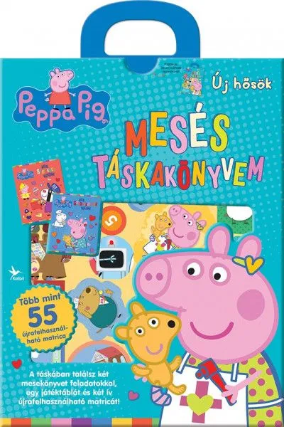 Ne maradj le Peppa Pig - Mesés táskakönyvem - Új hősök