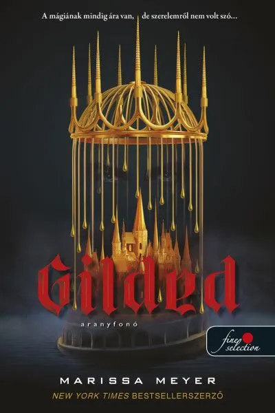Csak ma Gilded - Aranyfonó