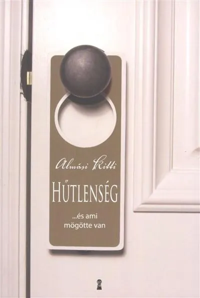 Akció Hűtlenség... és ami mögötte van