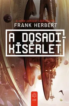 Kedvezményes ár A Dosadi-kísérlet