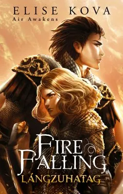 Kedvezményes ár Fire Falling – Lángzuhatag - Air Awakens 2.