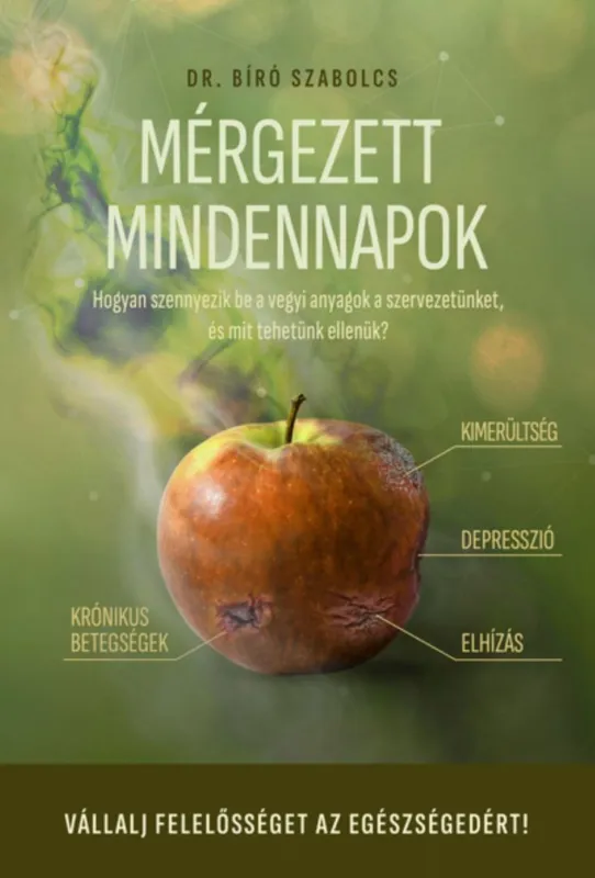 Mérgezett mindennapok Gyors szállítás