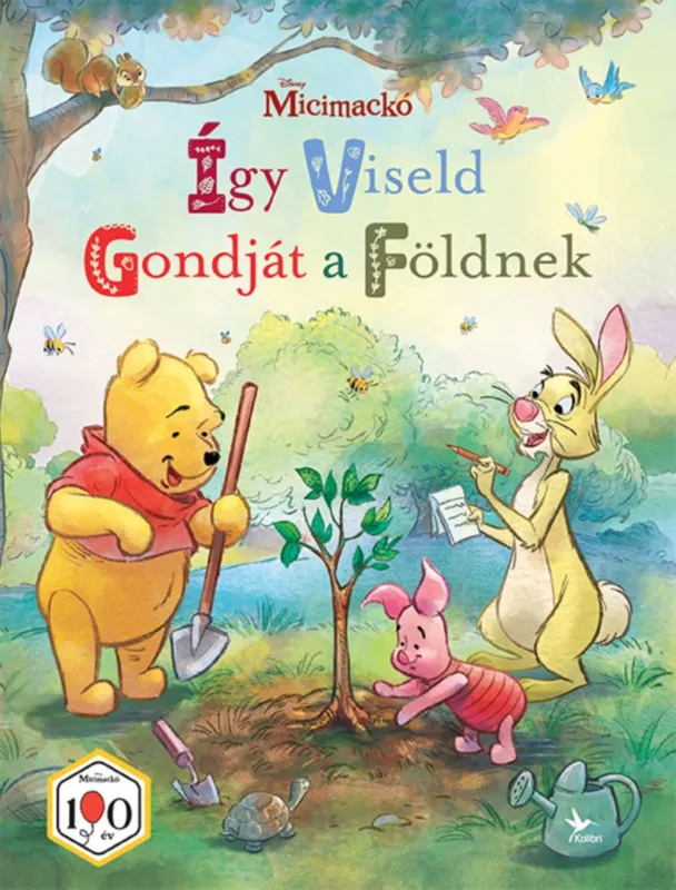 Micimackó: Így viseld gondját a Földnek Azonnal elérhető