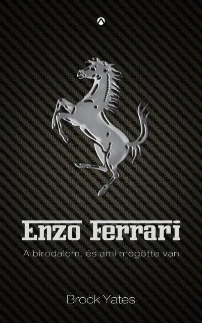 Akciós ár Enzo Ferrari - A birodalom, és ami mögötte van