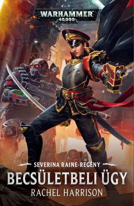 Olcsóbb Warhammer 40.000: Severina Raine: Becsületbeli ügy