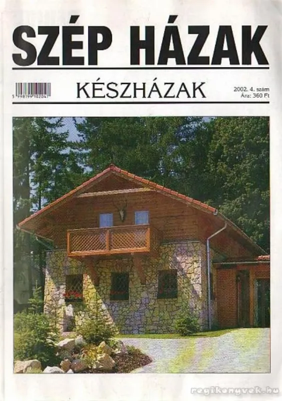 Szép házak 2002. 4. szám Azonnali szállítás