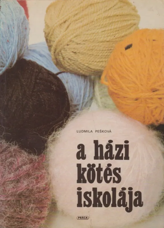 A házi kötés iskolája Exkluzív ajánlat