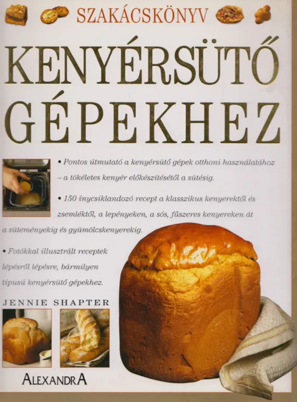 Szakácskönyv kenyérsütő gépekhez Bestseller
