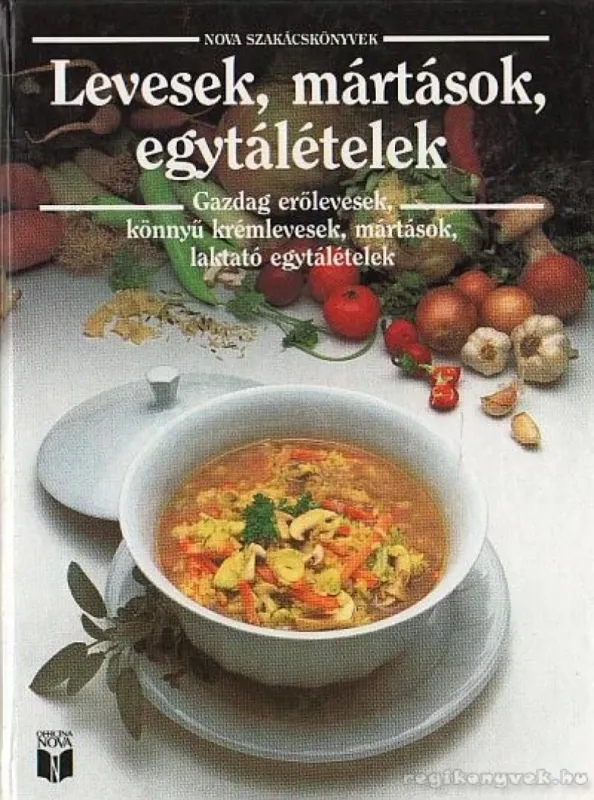Levesek, mártások, egytálételek Legjobb ár