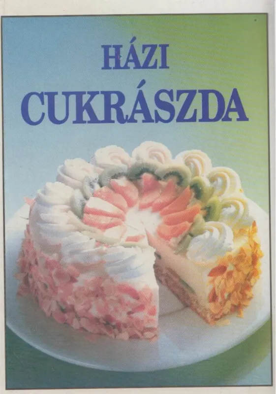 Utolsó esély Házi cukrászda