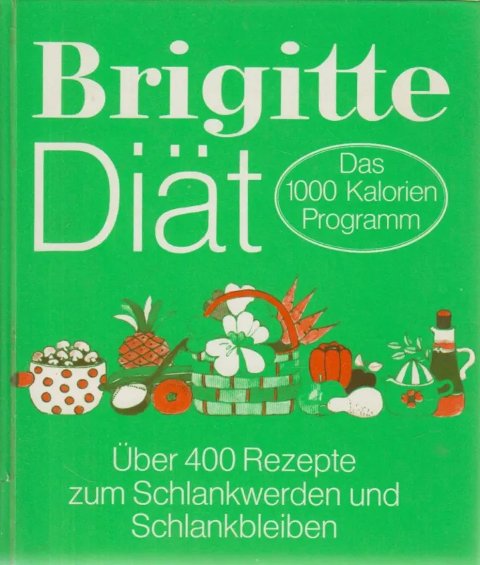 Brigitte Diät 1. Kihagyhatatlan ajánlat