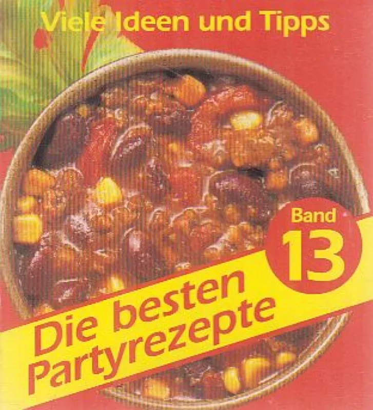 Különleges ajánlat Die besten Partyrezepte Band 13 (minikönyv)