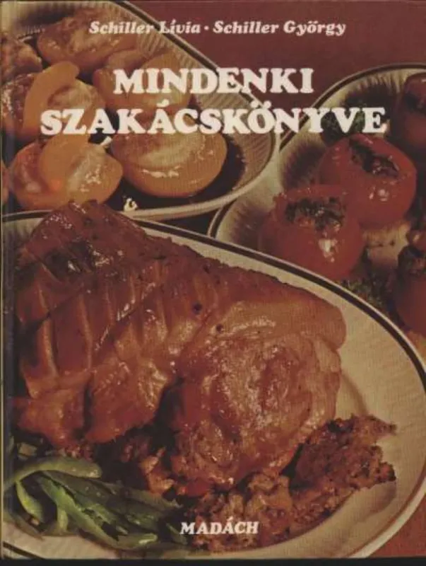 Mindenki szakácskönyve Azonnal elérhető