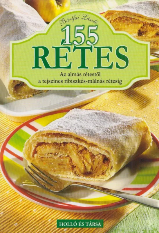 Legkelendőbb 155 rétes