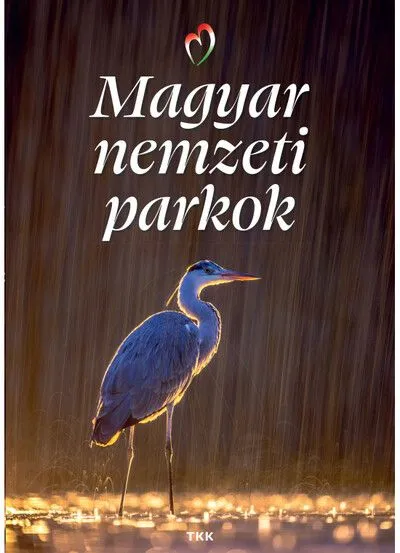 Gyors szállítás Magyar nemzeti parkok (új kiadás)