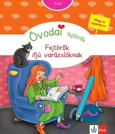 Óvodai fejtörők - Fejtörők ifjú varázslóknak - Színes készségfejlesztő feladatlapok óvodásoknak. Kiárusítás
