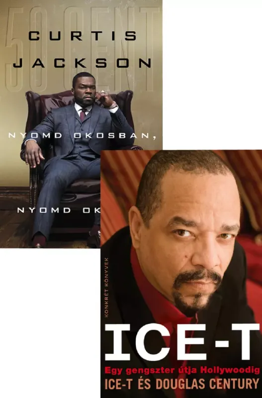 Nyomd okosban, nyomd okosan + Ice-T - Egy gengszter útja Hollywoodig Végkiárusítás