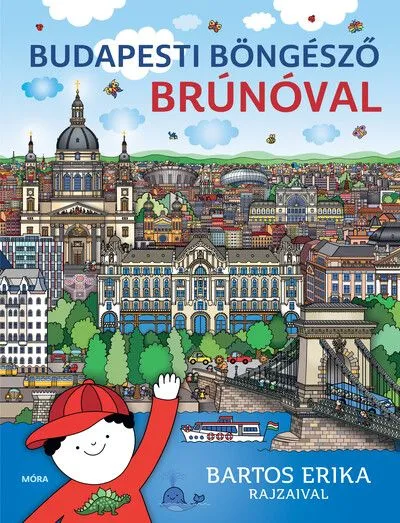 Kedvezményes ár Budapesti böngésző Brúnóval