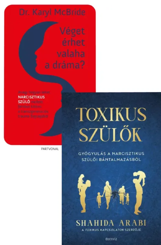 Toxikus szülők + Véget érhet valaha a dráma? Szuper ajánlat