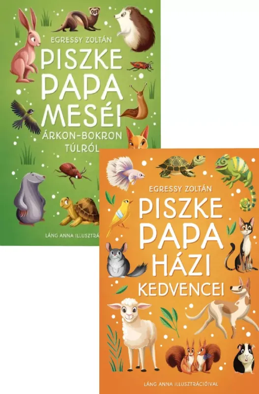Expressz szállítás Piszke papa házi kedvencei + Piszke papa meséi árkon-bokron túlról