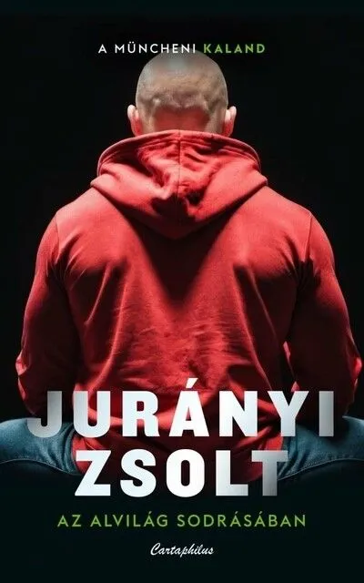 Rendeld meg most Az alvilág sodrásában - A müncheni kaland