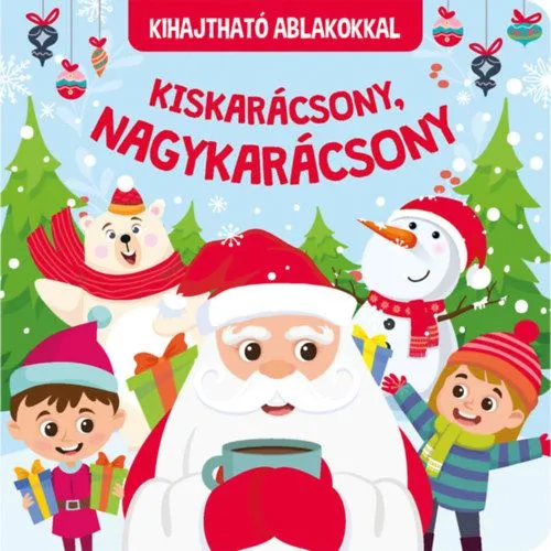 Korlátozott ajánlat Kiskarácsony, nagykarácsony - Kihajtható ablakokkal