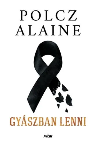Gyászban lenni Bestseller