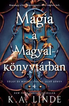 Mágia a Magyalkönyvtárban - (Különleges kiadás) Végkiárusítás
