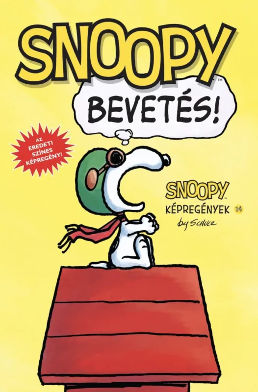 Snoopy képregények 14. - Bevetés! Kedvezményes ár