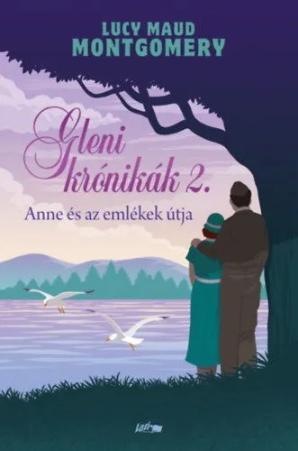 Vedd meg online Gleni krónikák 2. - Anne és az emlékek útja