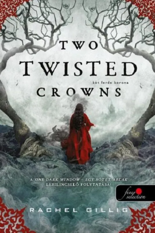 Two Twisted Crowns - Két ferde korona A pásztor király 2. Ajánlat