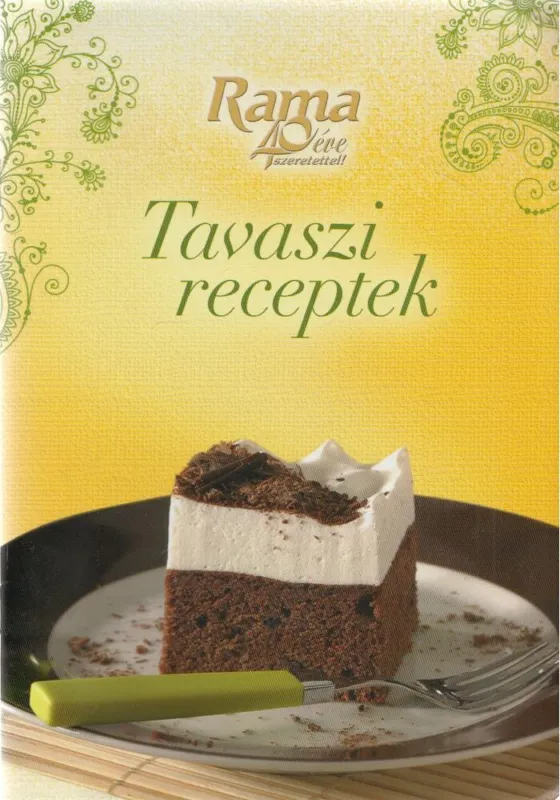 Rama - Tavaszi receptek Legkelendőbb