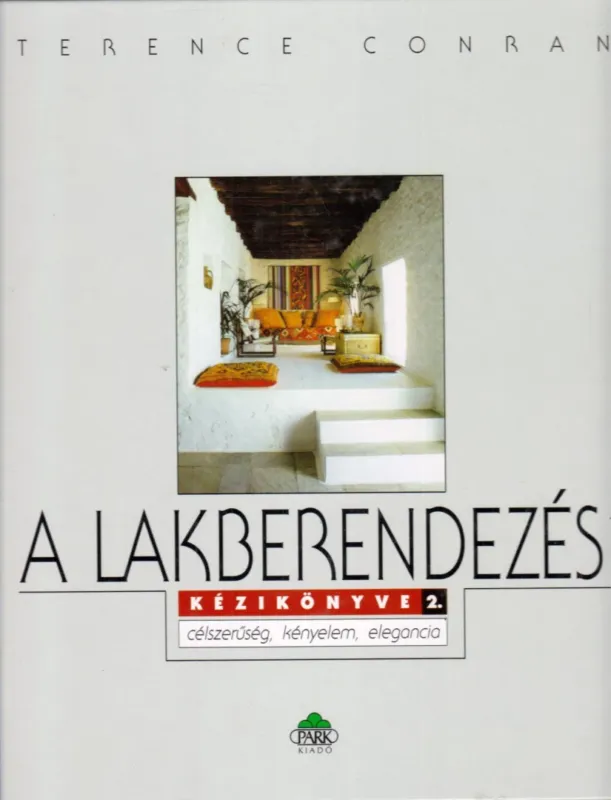 A lakberendezés kézikönyve 2. Akció