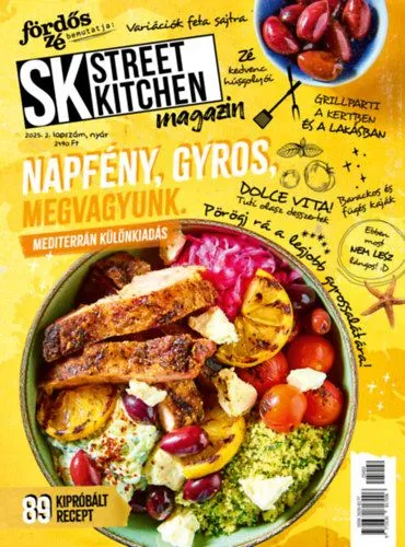 Azonnali szállítás Street Kitchen magazin - 2025/2. szám nyár - Mediterrán különkiadás