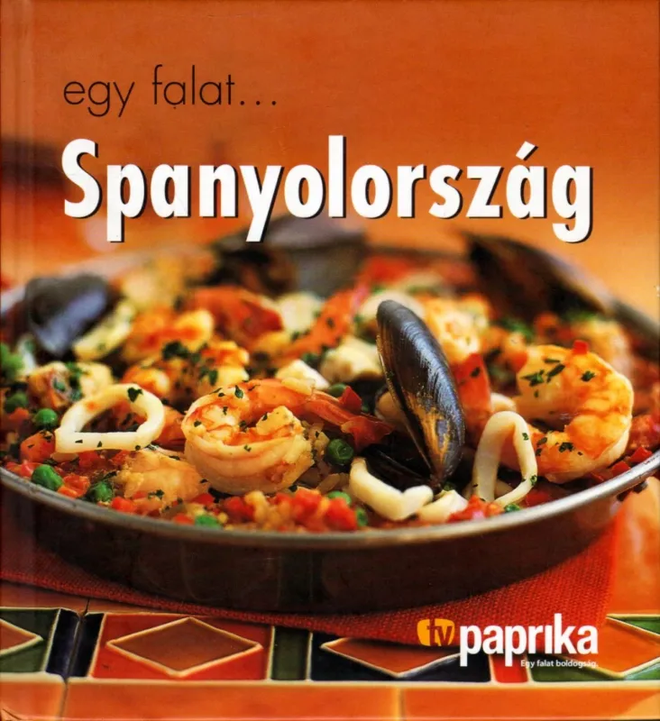 Legkelendőbb Egy falat... Spanyolország
