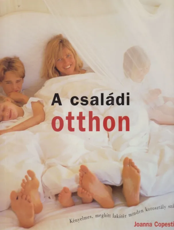 Akció A családi otthon