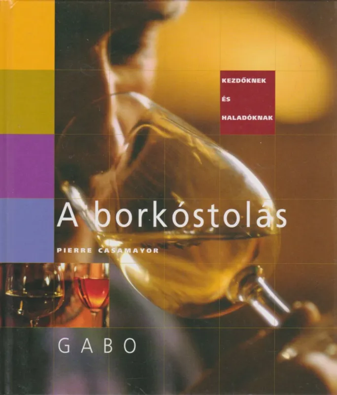 A borkóstolás Akciós ár