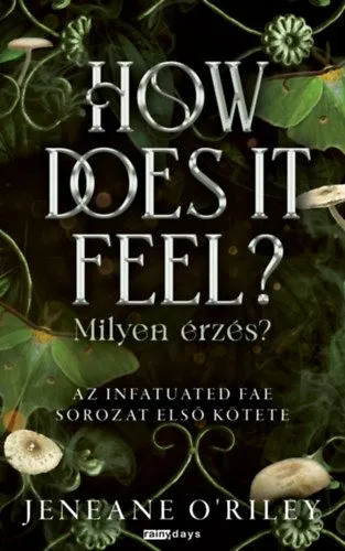 How Does It Feel? - Milyen érzés? - (Különleges kiadás) Vedd meg most
