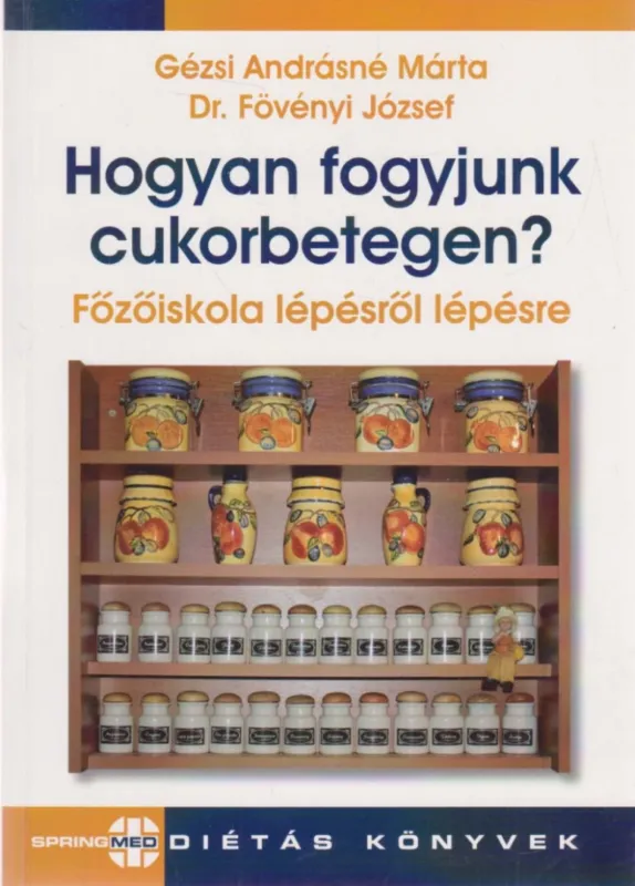 Hogyan fogyjunk cukorbetegen? Biztonságos fizetés