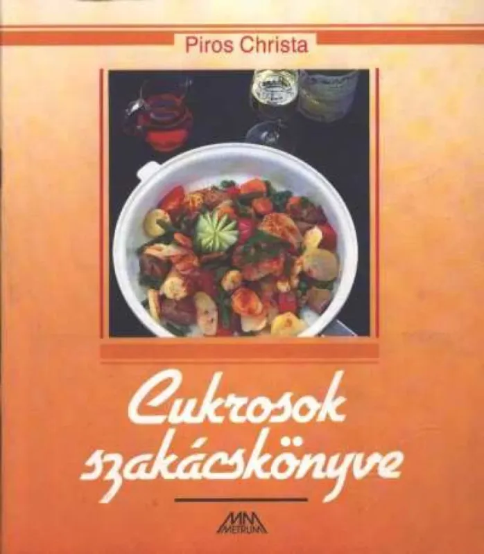 Azonnal elérhető Cukrosok szakácskönyve