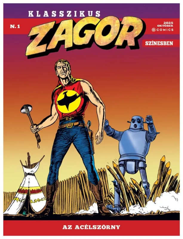 Klasszikus Zagor Színesben 1. - AZ ACÉLSZÖRNY Biztonságos vásárlás