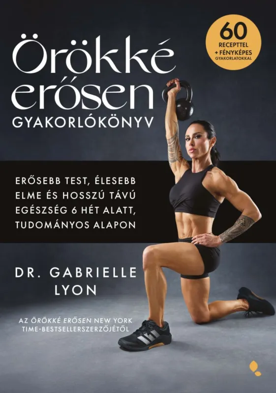 Örökké erősen gyakorlókönyv Ajánlat